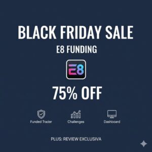 E8 Markets Prop Firm: Discount Code and Review