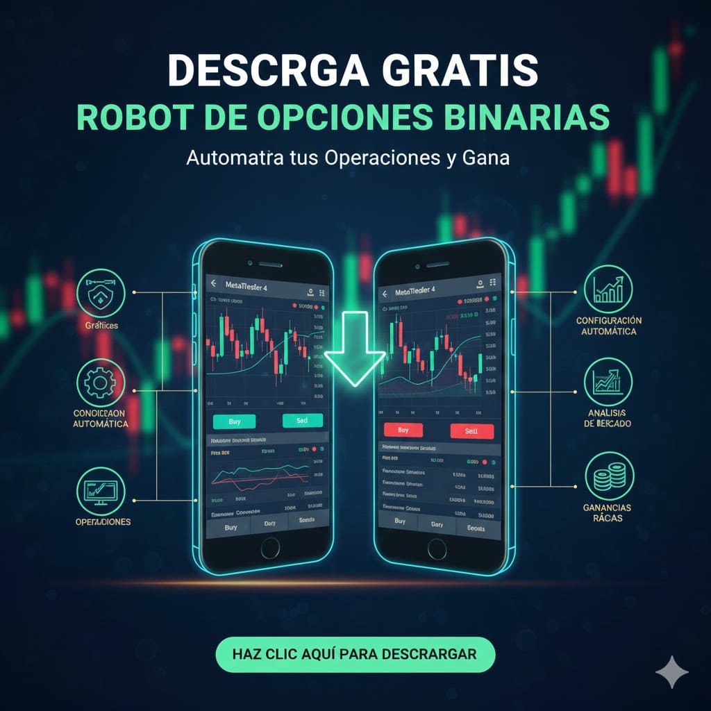 Descarga Gratis robot de opciones binarias